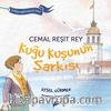Cemal Reşit Rey - Kuğu Kuşunun Şarkısı