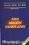 Ses Birgün Yankılanır