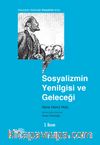 Sosyalizmin Yenilgisi ve Geleceği