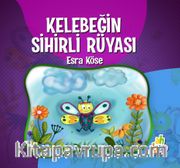 Kelebeğin Sihirli Rüyası