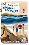 Kıyıdaki Çocuklar