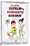 Çocuklar Depremden Korkmayın Korunun