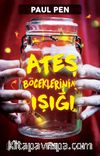 Ateşböceklerinin Işığı