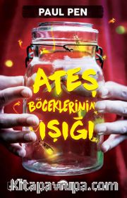 Ateşböceklerinin Işığı