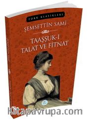 Taaşşuk-ı Talat ve Fitnat