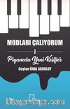 Modları Çalıyorum 1 / Piyonada Yeni Keşifler