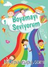 Boyamayı Seviyorum 1