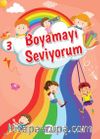 Boyamayı Seviyorum 3