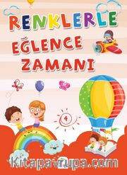 Renklerle Eğlence Zamanı 4 (Renkli Boyama)