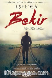 Bekir <br /> Bir Türk Masalı