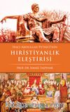 Hacı Abdullah Petrici'nin Hıristiyanlık Eleştirisi