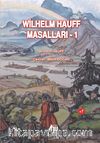 Wilhelm Hauff Masalları 1
