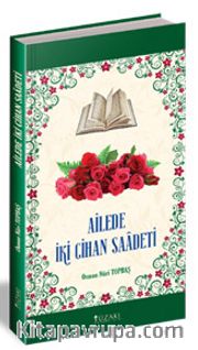 Ailede İki Cihan Saadeti