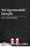 Yol Ayrımındaki Gençlik