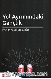 Yol Ayrımındaki Gençlik