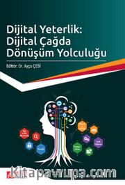Dijital Yeterlik: Dijital Çağda Dönüşüm Yolculuğu