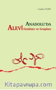 Anadolu’da Alevi Ocakları ve Grupları