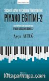 Piyano Eğitimi - 2