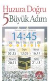 Huzura Doğru 5 Büyük Adım