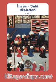 İhvan-ı Safa Risaleleri 2