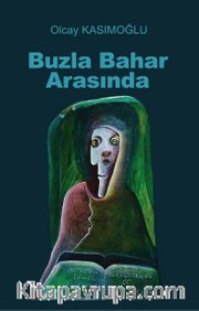 Buzla Bahar Arasında
