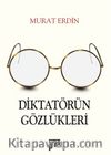 Diktatörün Gözlükleri