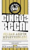 Sultan Aziz’in Mücevherleri / Cingöz Recai’nin En Son Maceraları