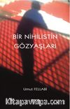 Bir Nihilistin Gözyaşları