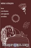 Ben Yurdumu Yüreğinde Sevdim