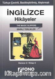 İngilizce -Türkçe Sihirli Terlikler (2-D) Hikaye KitabI