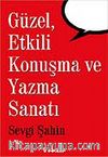 Güzel Etkili Konuşma ve Yazma