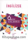 6. Sınıf İngilizce Soru Bankası 