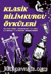 Klasik Bilimkurgu Öyküleri