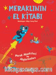 Meraklının El Kitabı <br /> Merak Atasözleri ve Alıştırmaları