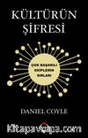 Kültürün Şifresi & Çok Başarılı Ekiplerin Sırları