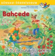 Bahçede Dünyayı Öğreniyorum