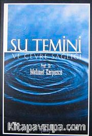 Su Temini Ve Çevre Sağlığı