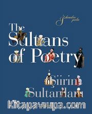 The Sultans of Poetry - Şiirin Sultanları
