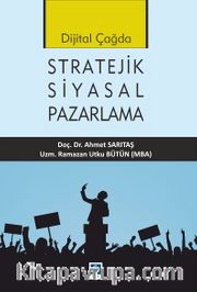 Siyasal Pazarlama Stratejik Bir Yaklaşım