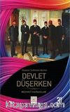 Devlet Düşerken 