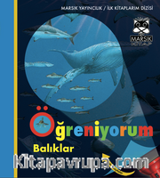 Öğreniyorum <br /> Balıklar (Ciltli)