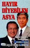 Hayır Diyebilen Asya