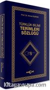 Türklük Bilimi Terimleri Sözlüğü