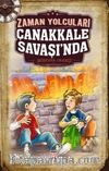 Zaman Yolcuları Çanakkale Savaşı'nda