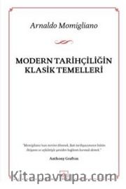 Modern Tarihçiliğin Klasik Temelleri