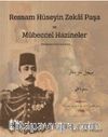 Ressam Hüseyin Zekai Paşa ve Mübeccel Hazineler