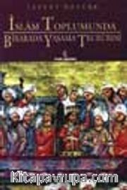 İslam Toplumunda Birarada Yaşama Tecrübesi