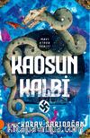 Kaosun Kalbi / Mavi Ejder Serisi