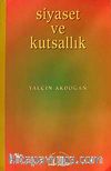 Siyaset Ve Kutsallık
