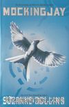 Mockingjay (The Final Book of the Hunger Games)